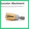 Locator Abutment compatible with Dentium, Diameter 03.85, Cuff Heights: 0.5, 2.0, 3.0, 4.0, 5.0, Ref. No.: 08656, 08657, 08658, 08659, 08660