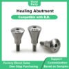 Healing Abutment Compatible with B.B.