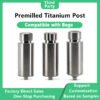 Premilled Titanium Post Compatible with BEGO