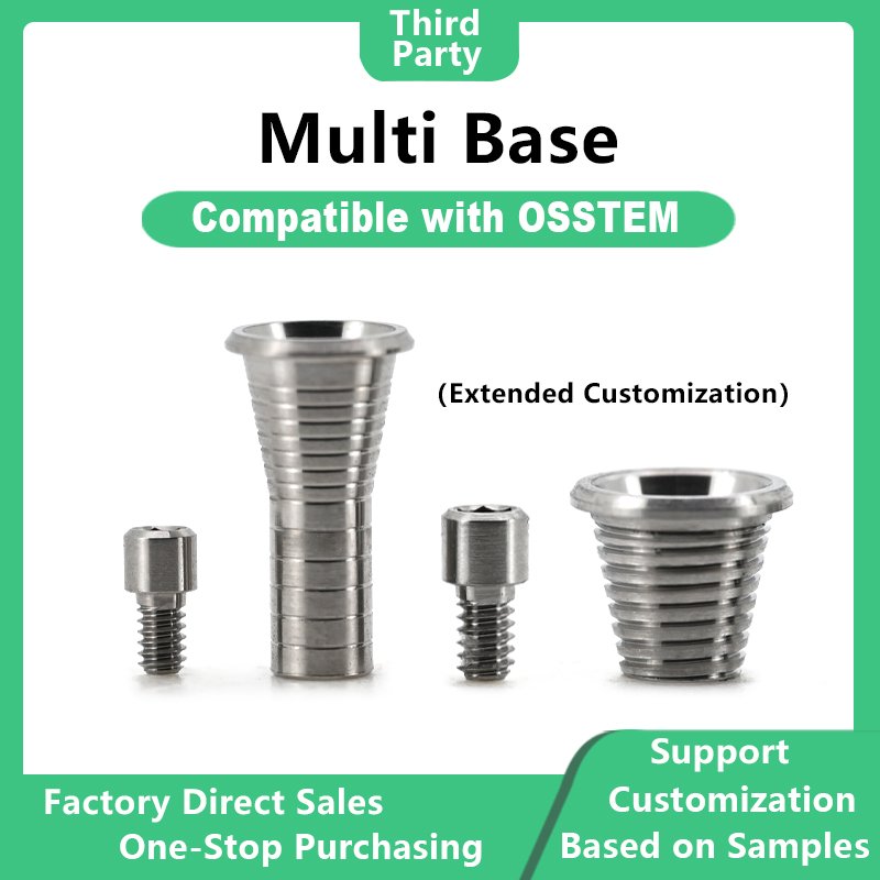 Multi Base: Compatible with OSSTEM