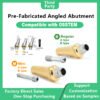 Pre-fabricated angled abutment compatible with OSSTEM dental implants