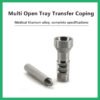 Multi Open-Tray Transfer Coping Compatible with Nobelbiocare