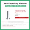 详情2 Multi Temporary Abutment Compatible with Nobelbiocare
