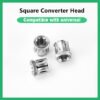 Square Converter Head