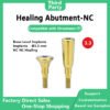 Healing Abutment-NC: Compatible with Straumann