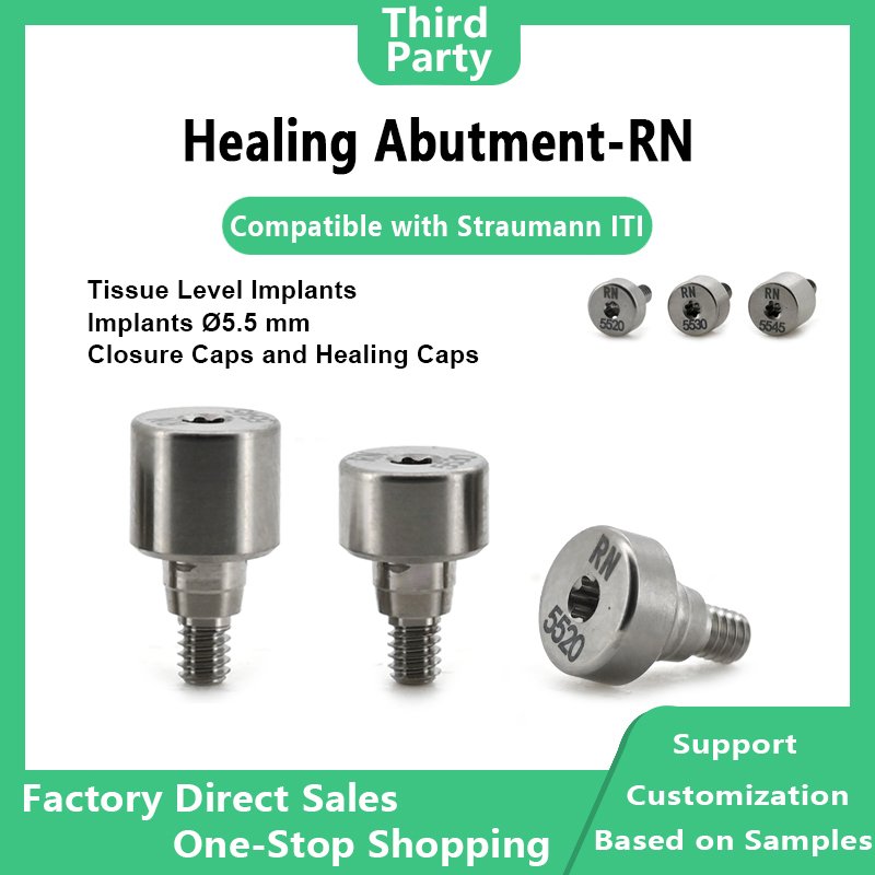 Healing Abutment-RN: Compatible with Straumann