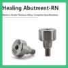 Healing Abutment-RN: Compatible with Straumann