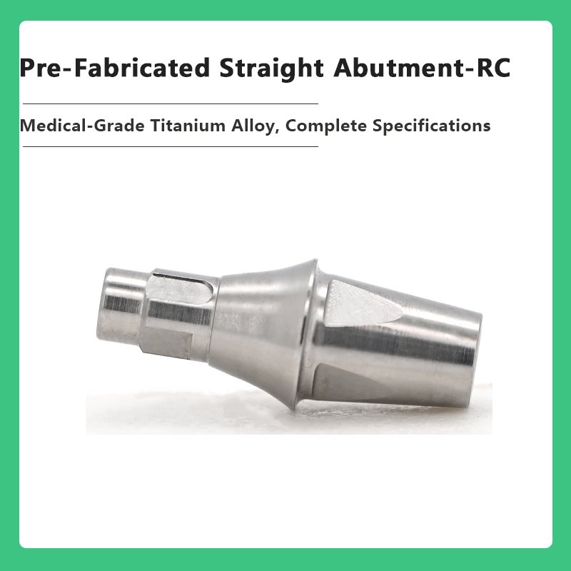 Pre-Fabricated Straight Abutment