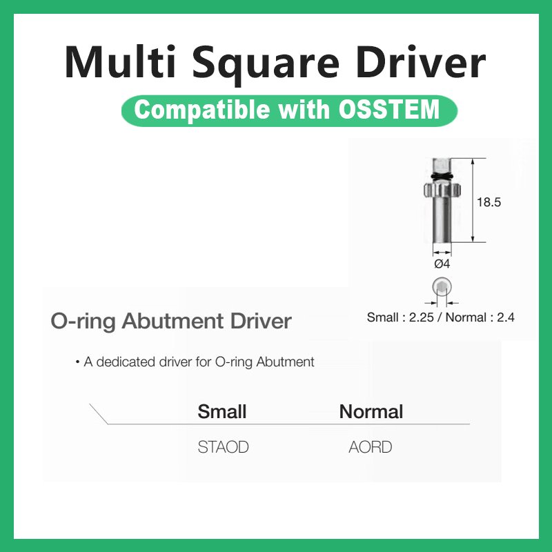 Multi Square Driver: Compatible with OSSTEM