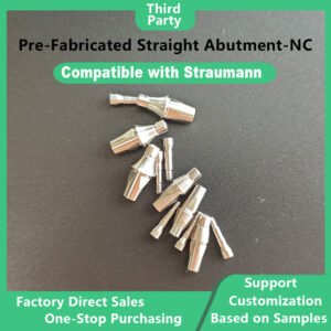 Pre-Fabricated Straight Abutment-NC