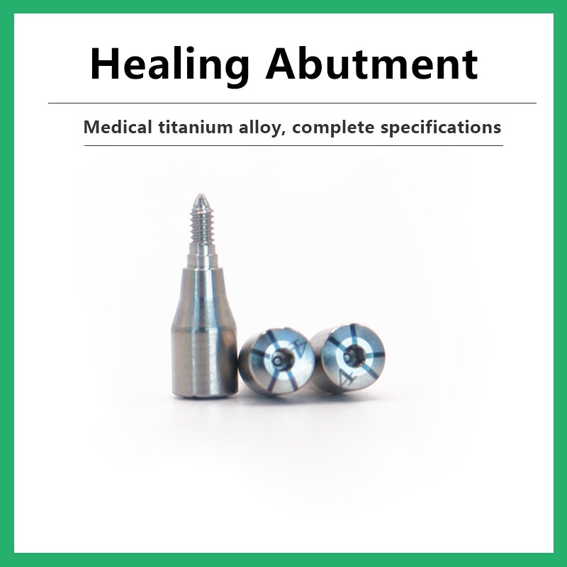 Healing Abutment