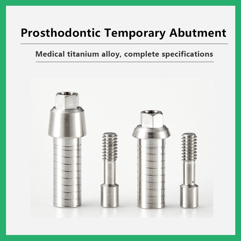 Prosthodontic Temporary Abutment