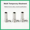 Multi Temporary  Abutment