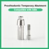 Prosthodontic Temporary Abutment