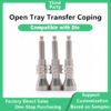 Open Tray Transfer  Coping