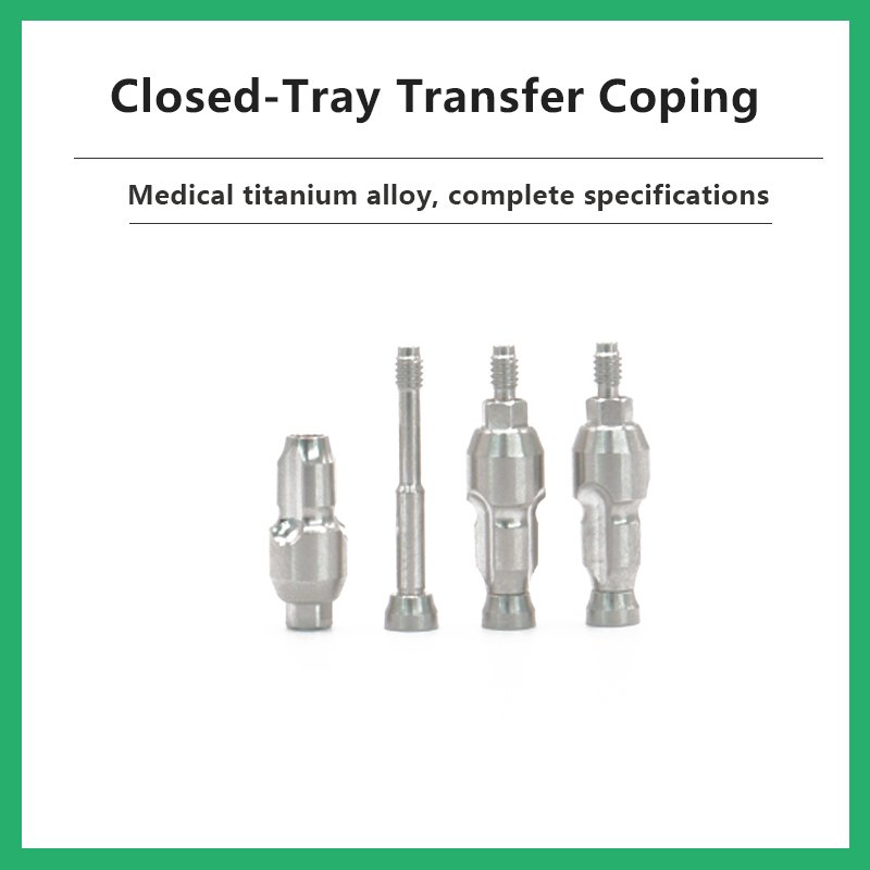 Closed-Tray Transfer Coping-Adin
