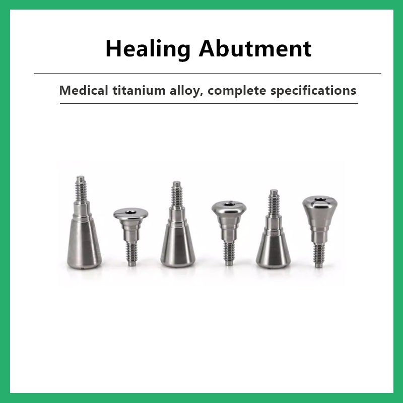 Healing Abutment
